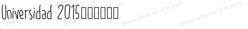 Universidad 2015字体转换